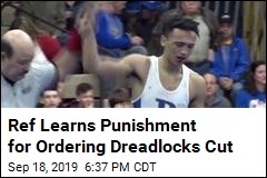 Ref Learns Punishment for Ordering Dreadlocks Cut