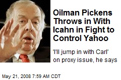 Oilman Pickens Throws in With Icahn in Fight to Control Yahoo