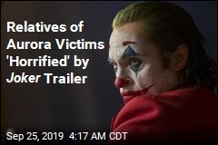Relatives of Aurora Victims &#39;Horrified&#39; by Joker Trailer