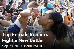 Top Female Runners Fight a New Battle