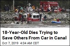 18-Year-Old Dies Trying to Save Others From Car in Canal