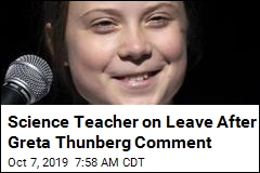 Science Teacher on Leave After Greta Thunberg Comment