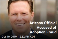 Arizona Official Accused of Arranging 28 Fraudulent Adoptions