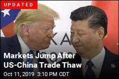 Markets Jump as Trump Is Upbeat on China