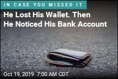 He Lost His Wallet. Then Came the Penny Deposits