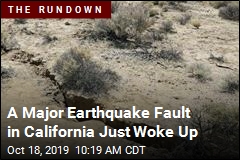 A Major Earthquake Fault in California Just Woke Up
