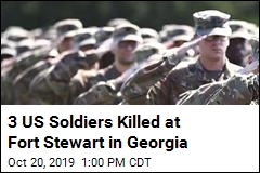3 US Soldiers Killed at Fort Stewart in Georgia
