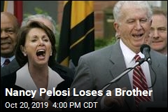 Nancy Pelosi&#39;s Brother Is Dead at 90