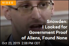 Snowden: I Found No Proof Government Knows of Aliens