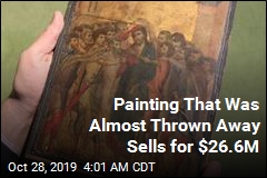 Painting Found in Kitchen Sells for Record $26M