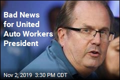 Bad News for United Auto Workers President