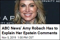 ABC News&#39; Amy Robach Has to Explain Her Epstein Comments
