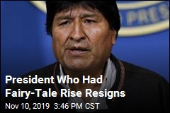 Bolivia&#39;s President Has Resigned