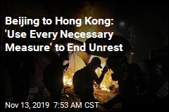 Beijing Calls for Fiercer Crackdown in Hong Kong