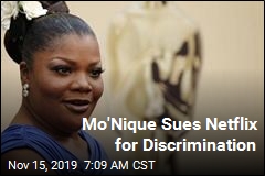Mo&#39;Nique Sues Netflix for Discrimination