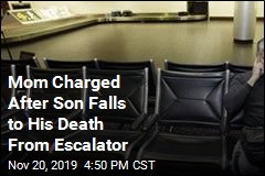 Her Son Fell to His Death From Escalator; Now She&#39;s Charged