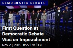 First Question at Democratic Debate Was on Impeachment