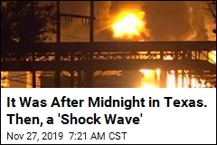 Texas Chemical Plant Blast Injures 3, Lights Up Night Sky