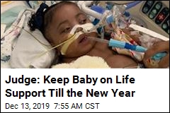 Judge: Keep Baby on Life Support Till the New Year