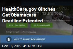 Glitches Kept You From Signing Up for Obamacare? You&#39;ve Got &#39;Til Wednesday