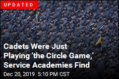 Cadets Were Just Playing &#39;the Circle Game,&#39; Service Academies Find
