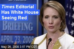 Times Editorial Has White House Seeing Red