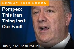 Pompeo Blames the Iran Crisis on Obama