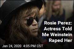 Sciorra Told Her of Rape by Weinstein, Rosie Perez Says
