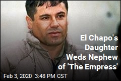 El Chapo&#39;s Daughter Weds Nephew of Drug &#39;Empress&#39;