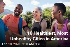 10 Healthiest, Most Unhealthy Cities in America