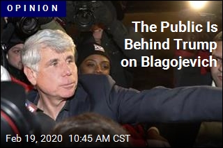The Public Is Behind Trump on Blagojevich