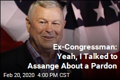 Ex-Congressman: Yeah, I Talked to Assange About a Pardon