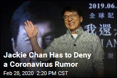 Jackie Chan Has to Deny a Coronavirus Rumor