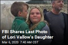 FBI Shares Last Photo of Lori Vallow&#39;s Daughter