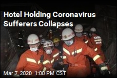 Hotel Used as Coronavirus Quarantine Collapses