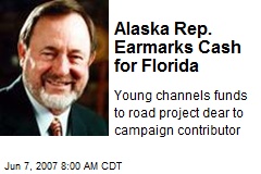 Alaska Rep. Earmarks Cash for Florida