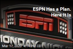 ESPN Has a Plan. Here It Is