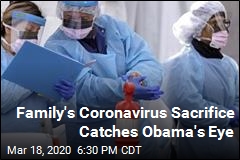 Family&#39;s Coronavirus Sacrifice Catches Obama&#39;s Eye