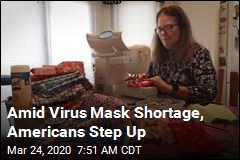 Amid Virus Mask Shortage, Americans Step Up