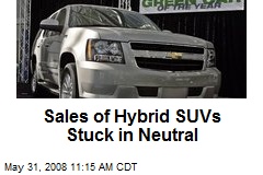 Sales of Hybrid SUVs Stuck in Neutral