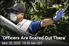 &#39;Officers Are Scared Out There&#39;