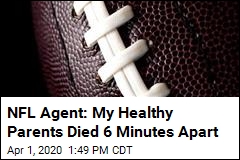 NFL Agent: COVID-19 Killed My Parents 6 Minutes Apart