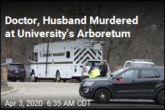 Doctor, Husband Murdered at University&#39;s Arboretum