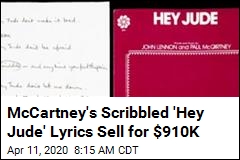 McCartney&#39;s Scribbled &#39;Hey Jude&#39; Lyrics Sell for $910K