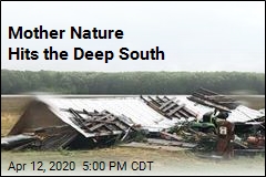 Mother Nature Hits the Deep South
