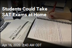Students Could Take SAT Exams at Home