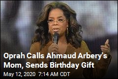 Oprah Calls Ahmaud Arbery&#39;s Mom, Sends Birthday Gift