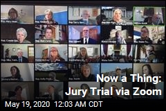 Now a Thing: Jury Trial... via Zoom
