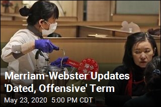 Merriam-Webster Updates &#39;Dated, Offensive&#39; Term