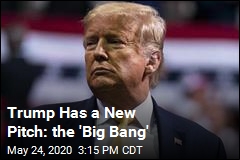 Trump Has a New Pitch to Voters